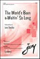 The World's Been a-Waitin' So Long SATB choral sheet music cover